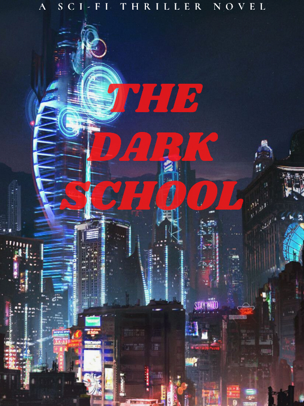 The Dark School