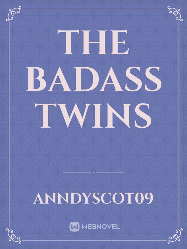 The Badass Twins Book