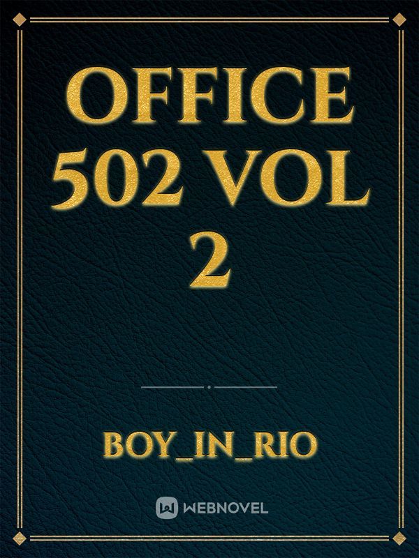 Office 502 Vol 2