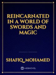 reincarnated in a world of swords and magic Book