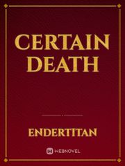 Certain Death Book