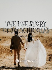The Life Story Of Jack Nicolas Book