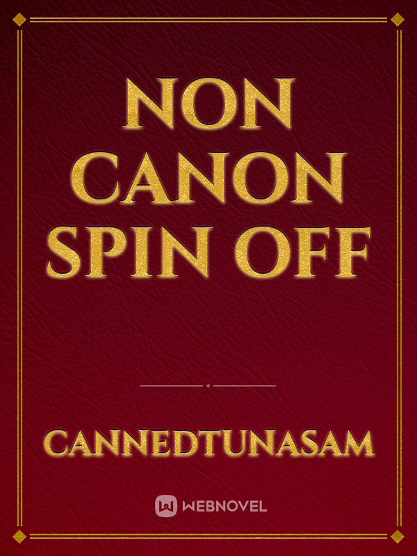 Non Canon Spin off Book