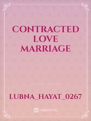 CONTRACTED LOVE MARRIAGE Book