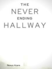 The Never Ending Hallway Book