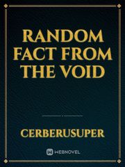 random fact from the void Book