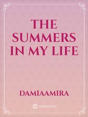 The Summers in 
my life Book