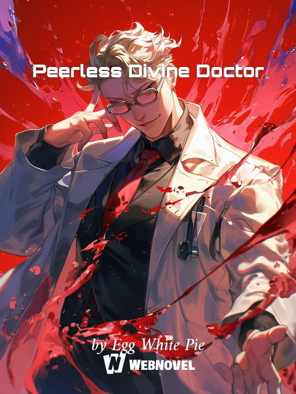 Peerless Divine Doctor Book