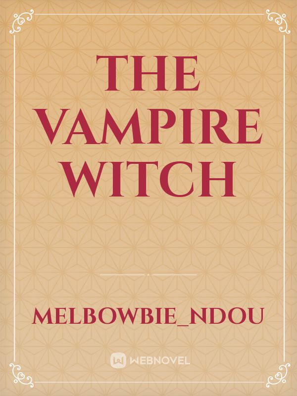 The Vampire witch Book