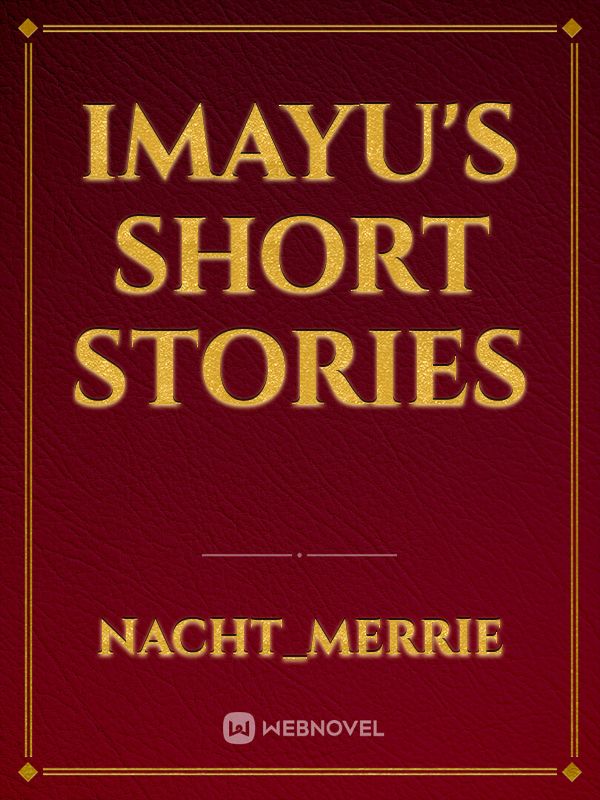 Imayu's short stories