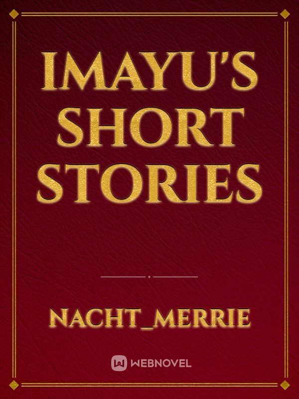 Imayu's short stories