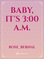 Baby, it's 3:00 a.m. Book