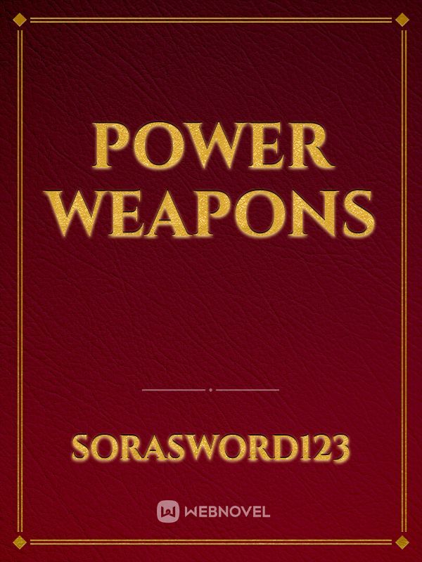 power weapons Book