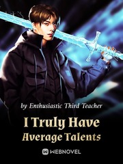 I Truly Have Average Talents Book