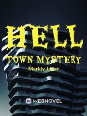 HELL TOWN MYSTERY Book