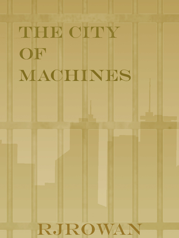 The City Of Machines