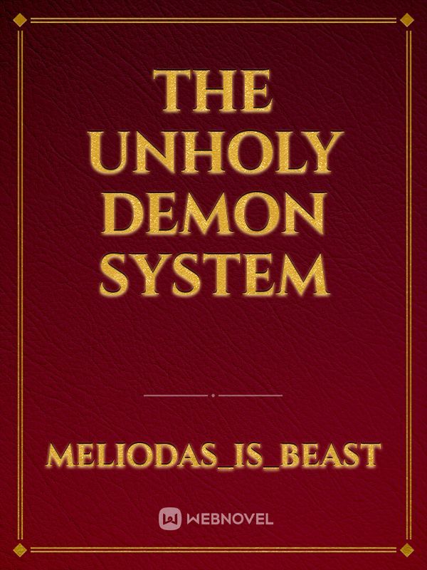 The unholy demon system