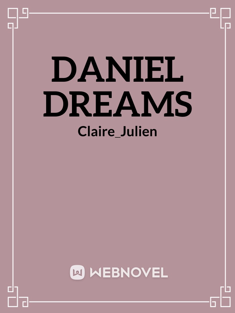 Daniel Dreams