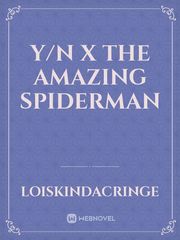 Y/N x The Amazing
 Spiderman Book