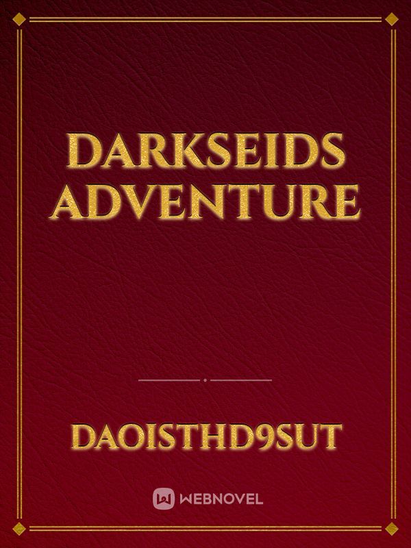Darkseids Adventure