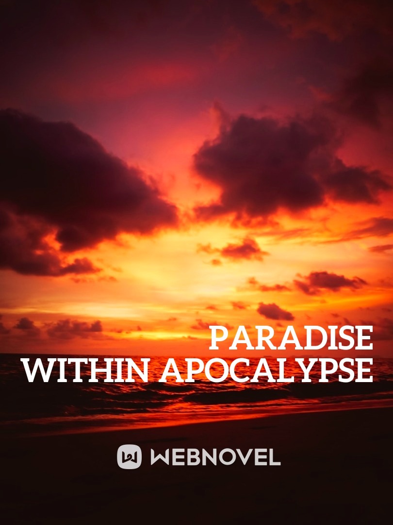 Paradise Within Apocalypse Book