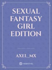 Sexual Fantasy Girl Edition Book