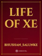 Life of xe Book