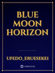 Blue Moon Horizon Book