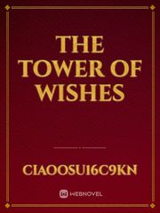 The Tower of wishes Book