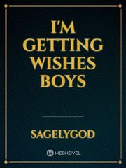 I'm getting wishes boys Book