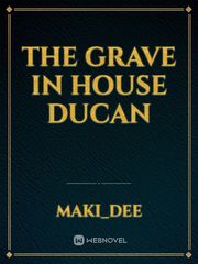 The Grave in House Ducan Book