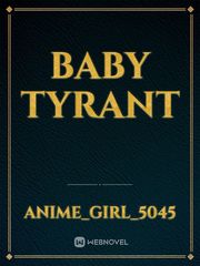 baby tyrant Book