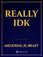 really idk Book