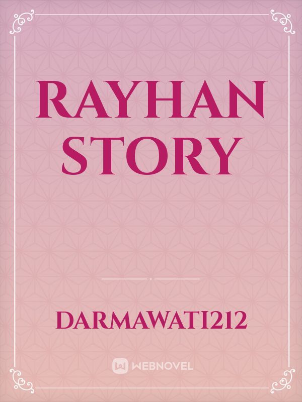 Rayhan Story