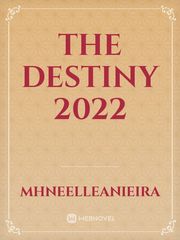The destiny 2022 Book