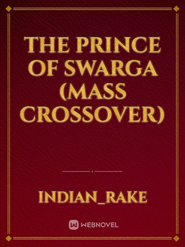 The Prince Of Swarga (Mass Crossover) Book