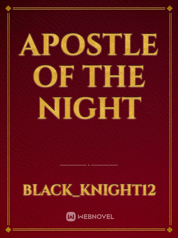 Apostle of the Night Book