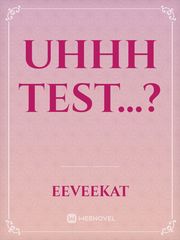 uhhh test...? Book