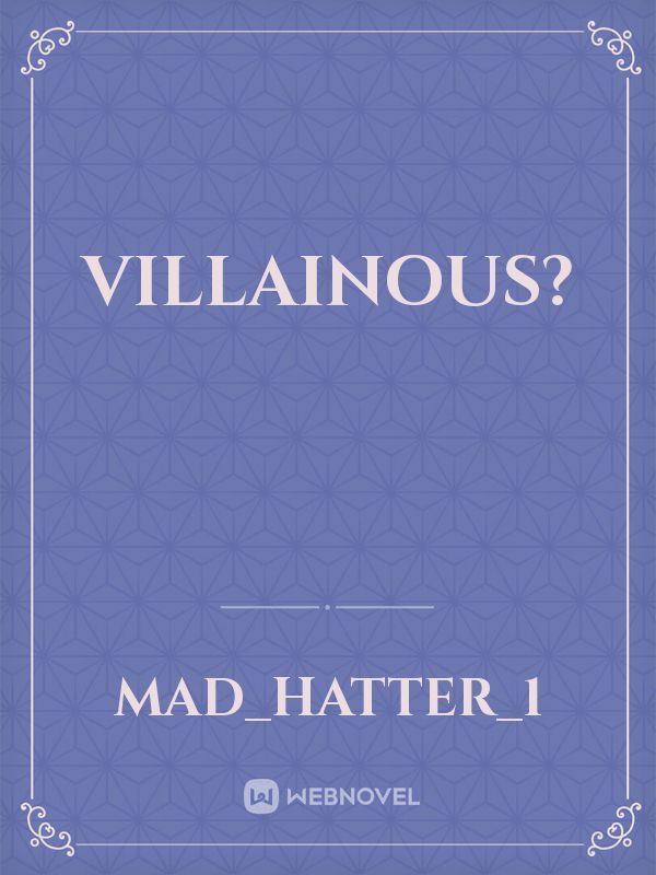 Villainous? Book