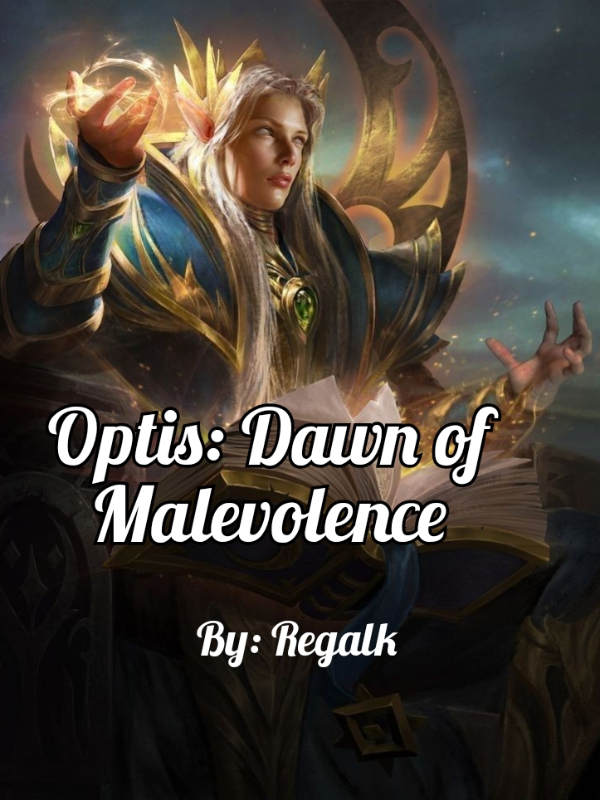 Optis: Dawn of Malevolence