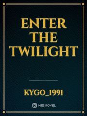 Enter The Twilight Book