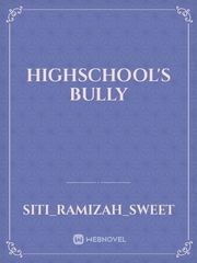 highschool's bully Book