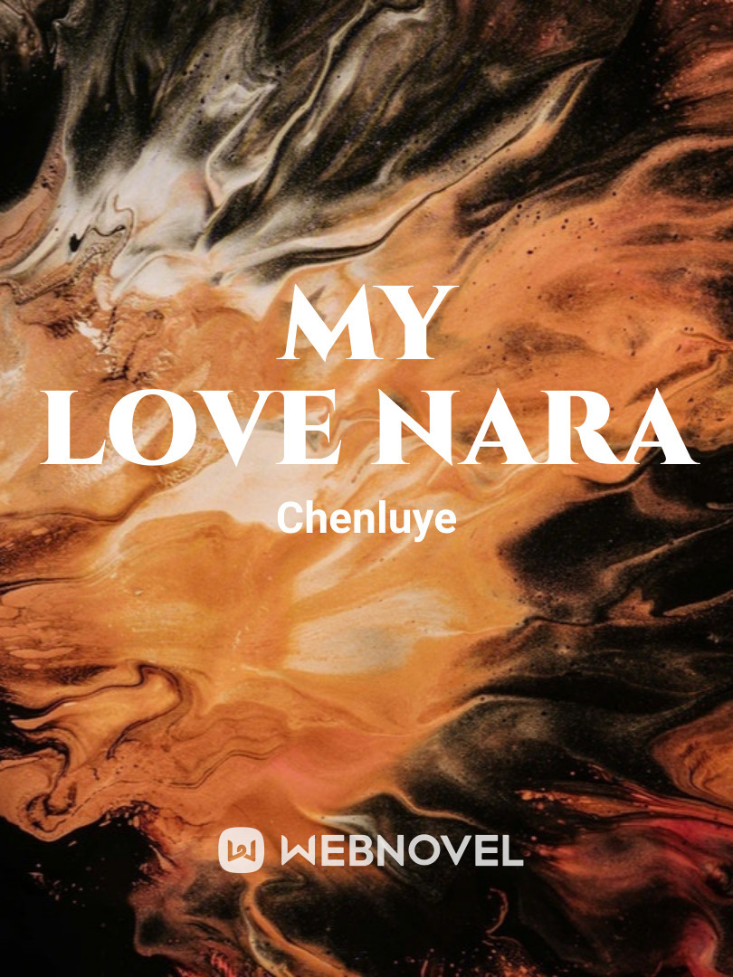 My love Nara