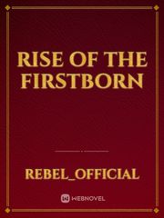 Rise of the Firstborn Book