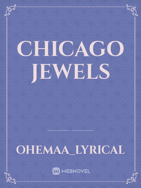 Chicago Jewels