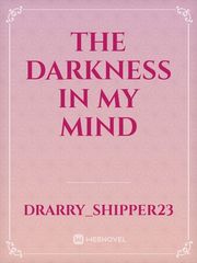 The Darkness in my mind Book
