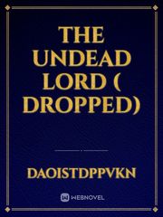 the undead Lord ( dropped) Book