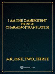 I Am The Omnipotent Prince Charming[translated] Book