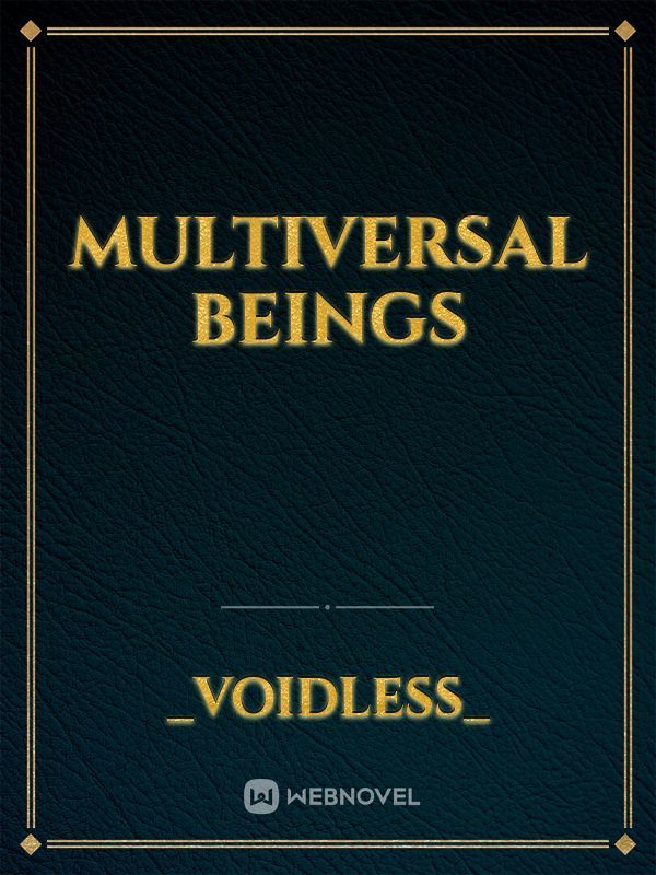 Multiversal beings Book