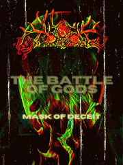 The Battle of Gods; Mask of Deceit Book